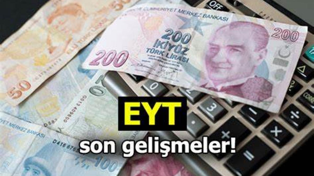EYT'de Son Durum: Beklentiler ve Açıklamalar