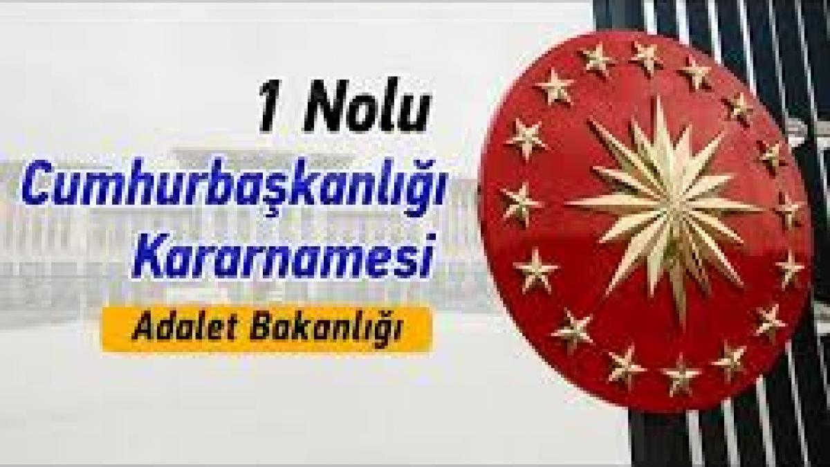 📘 1 Sayılı Cumhurbaşkanlığı Kararnamesi – Adalet Bakanlığı (Detaylı Ders Notu)