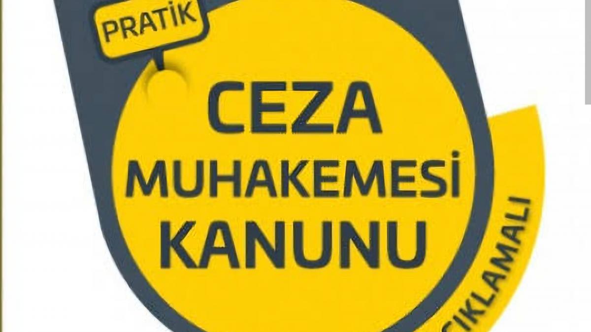 5271 Sayılı Ceza Muhakemesi Kanunu (CMK) Kapsamlı Ders Notu